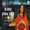 About Kiho Jiha Ved Song
